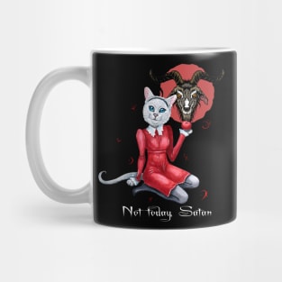 Not Today Satan Mug